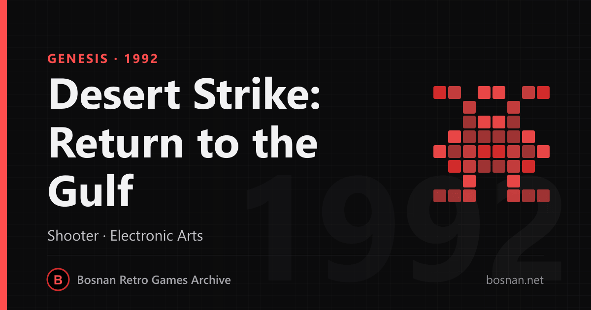 Desert Strike: Return to the Gulf