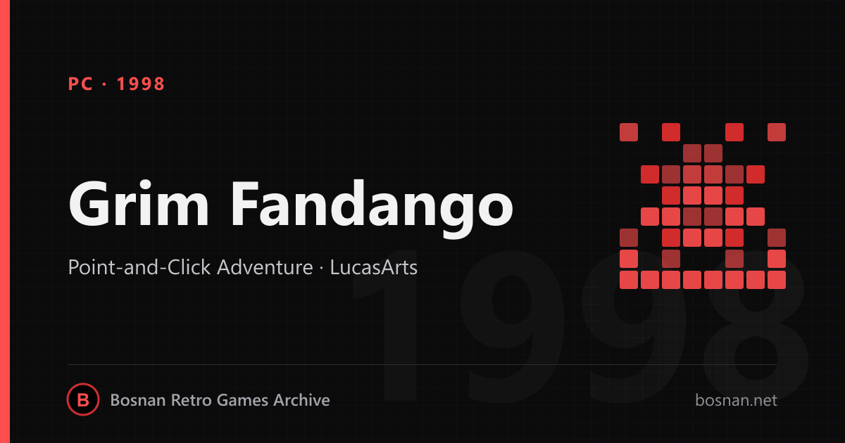 Grim Fandango