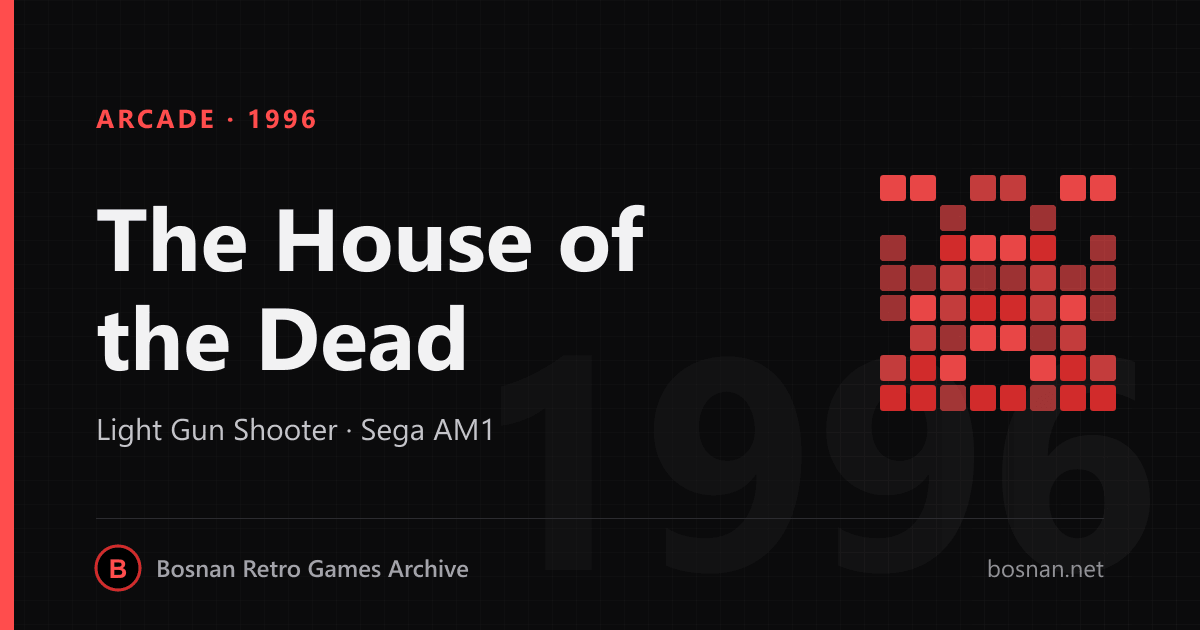The House of the Dead