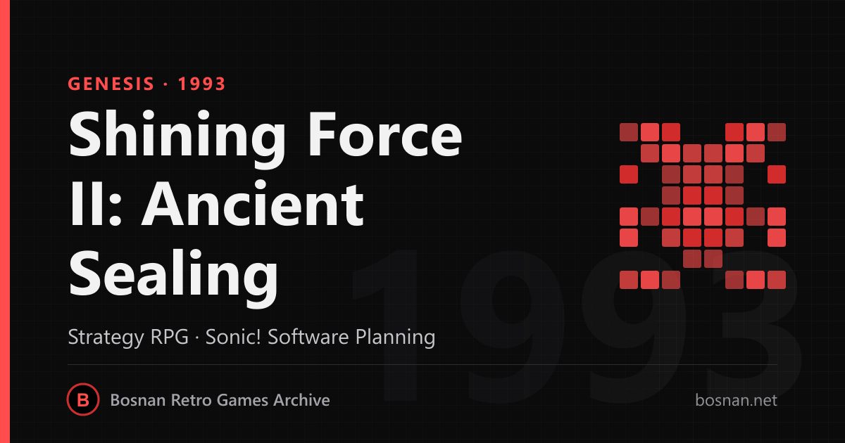 Shining Force II: Ancient Sealing